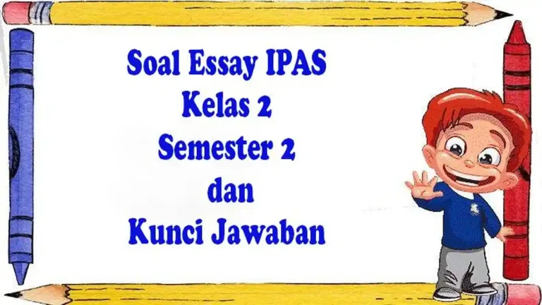 3 Soal Essay Ujian Sekolah Pancasila SD Kelas 2 Semester 1 2026 yang Sering Muncul
