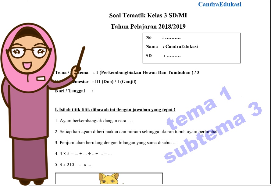 Rahasia Cepat Jawab Soal Tema 1 Kelas 3 Subtema 3 Agar Nilai Ujian Langsung Meroket